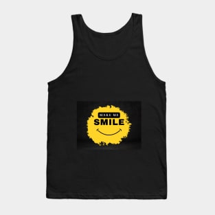 Make me smile Tank Top